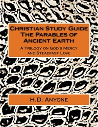 Study Guide - Parables of the Ancient Earth