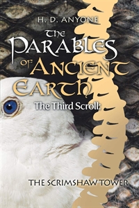 Third Scroll - Parables of the Ancient Earth